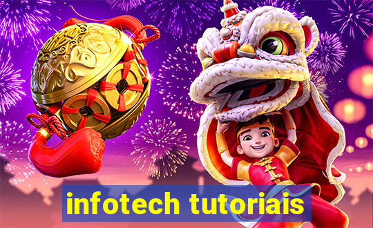 infotech tutoriais